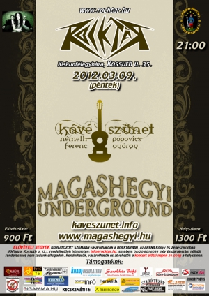 2012. 03. 09: Magashegyi Underground