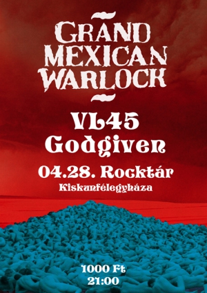 2012. 04. 28: Grand Mexican Warlock