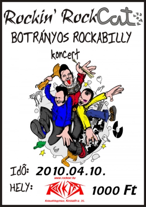 2010. 04. 10: Rockin&#039; RockCats