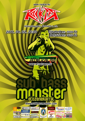 2011. 04. 02: Sub Bass Monster
