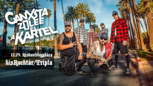 2019. 12. 29: Ganxsta Zolee és a Kartel