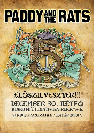2013. 12. 30: Paddy and the Rats