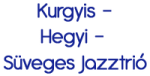 Kurgyis-Hegyi-Süveges Jazztrió logo